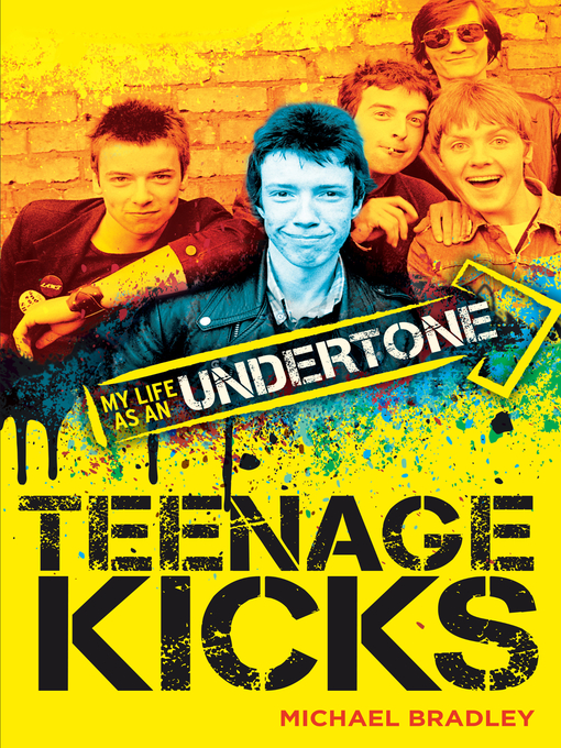 Title details for Teenage Kicks by Michael Bradley - Wait list
